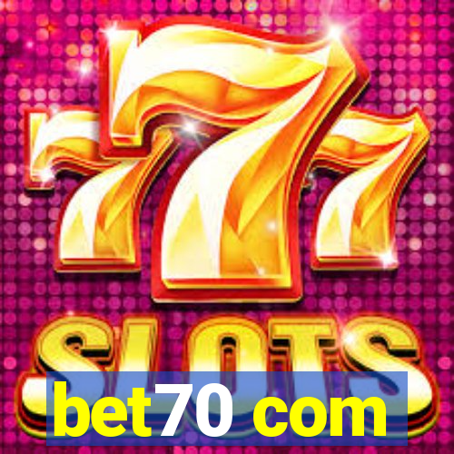 bet70 com